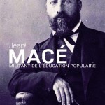 Jean Macé, militant de l’éducation populaire